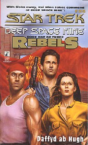 [Star Trek · Deep Space Nine: Rebels 01] • 24 A the Conquered